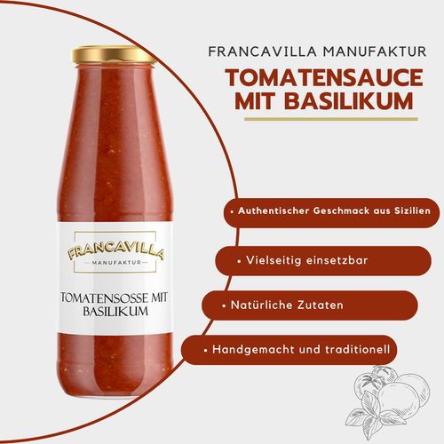 Feine Tomatensoße mit Basilikum Francavilla Manufaktur